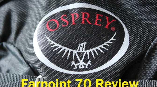 Osprey Farpoint 70 Review
